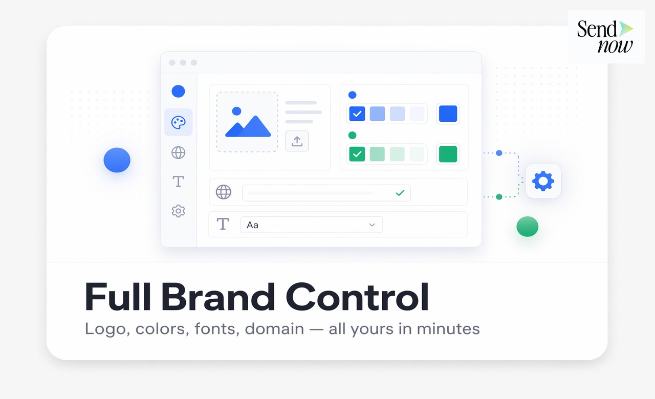Full Brand Control: Logo, colors, fonts, domain — all yours in minutes