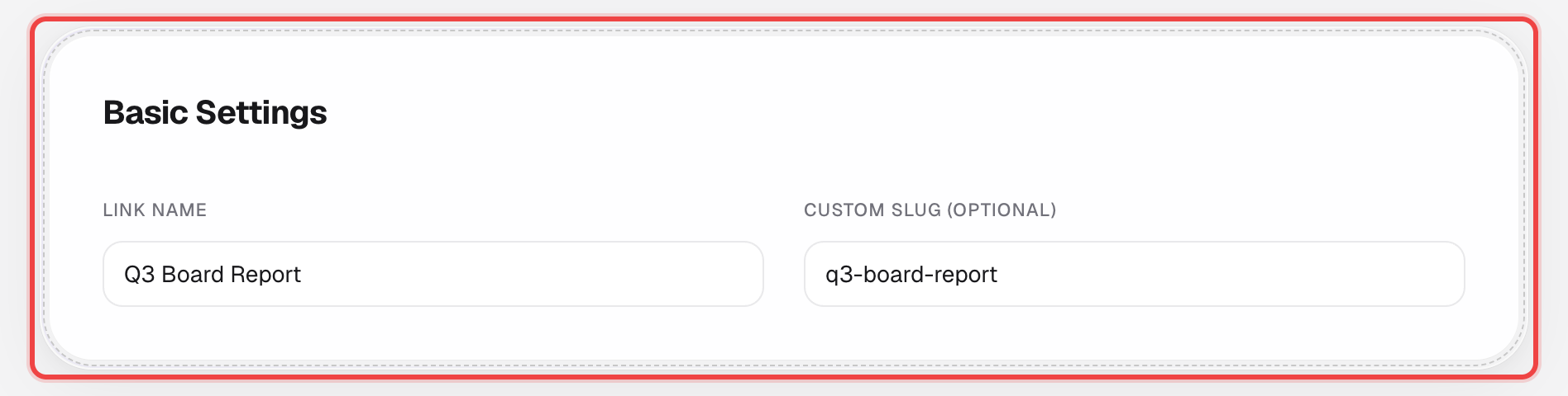 Basic Settings card in edit mode, pre-filled with the link's name and slug