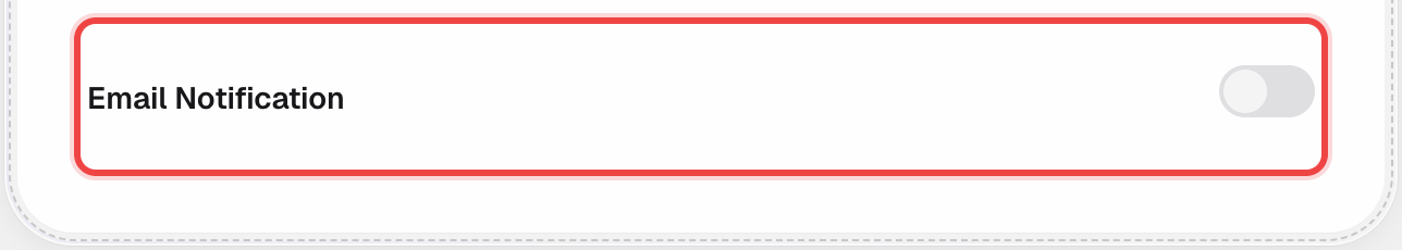Email Notification toggle, off