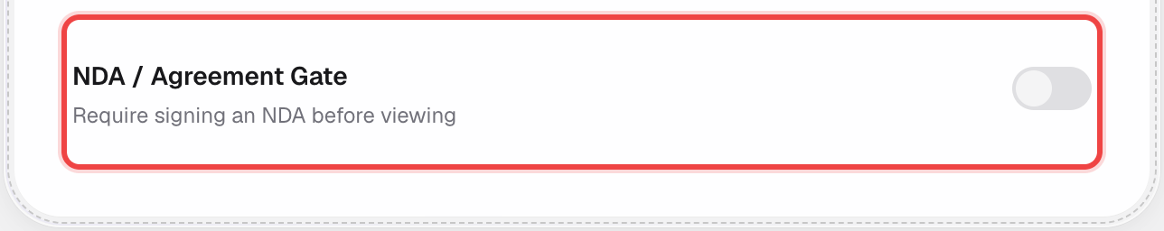 NDA / Agreement Gate toggle, off