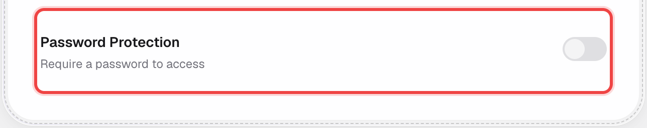 Password Protection toggle, off