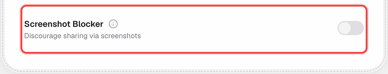 Screenshot Blocker toggle, off